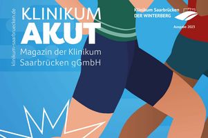 Die neue Ausgabe des Klinikum-Magazins "Akut" befasst sich mit dem Thema Bewegung. 