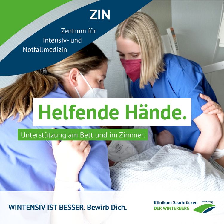 Kampagnenmotiv "Wintensiv ist besser" im Klinikum Saarbrücken für Intensivpflegekräfte: Helfende Hände. Unterstützung am Bett und im Zimmer.